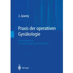 Praxis der operativen Gynäkologie, Fachbücher von Johannes Jawny