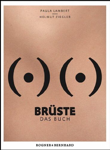 Paula Lambert - Brüste: Das Buch - Preis vom 13.10.2026 11:25:28 h