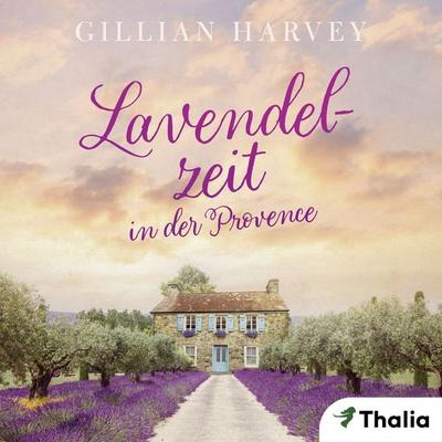 Lavendelzeit in der Provence (Nur bei uns!) - Gillian Harvey, Audio, 9783989814066