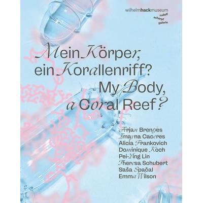 Mein Körper, ein Korallenriff?, Gebundene Ausgabe von , Verlag Kettler, 978-3-9874105-4-3