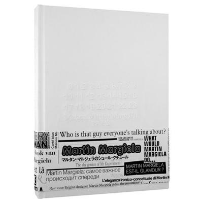 Maison Martin Margiela, Gebundene Ausgabe von Maison Martin Margiela, Rizzoli US, 978-0-8478-3188-3