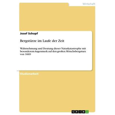 Bergstürze im Laufe der Zeit, Taschenbuch von Josef Schopf, GRIN, 978-3-656-54216-2