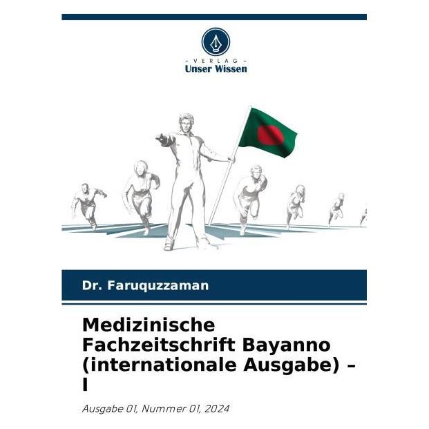Umbreit Medizinische Fachzeitschrift Bayanno (internationale Ausgabe) - I (Deutsch, Softcover, Dr. Faruquzzaman) (69118901)