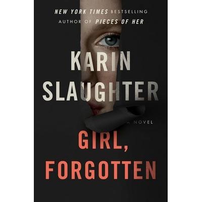 Slaughter, K: Girl, Forgotten, Taschenbuch von Karin Slaughter, Harper Collins Publ. USA