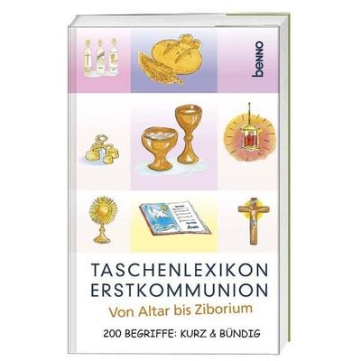 Taschenlexikon Erstkommunion, Gebundene Ausgabe von Peter Kokschal, St. Benno