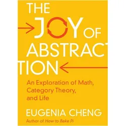 The Joy of Abstraction, Fachbücher von Eugenia Cheng
