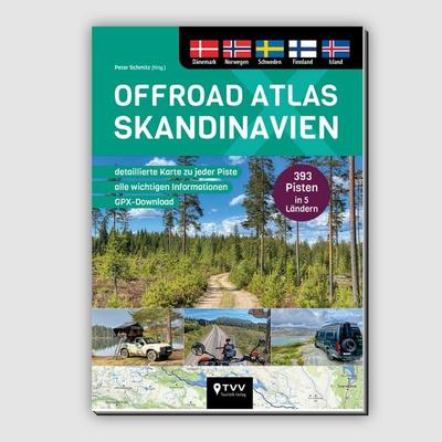 Offroad Atlas Skandinavien, Taschenbuch von Martin Schempp, TVV Touristik-Verlag GmbH, 978-3-96599-084-5