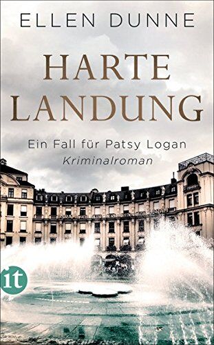 Ellen Dunne - Harte Landung: Ein Fall für Patsy Logan. Kriminalroman (insel taschenbuch) - Preis vom 19.10.2026 19:33:35 h