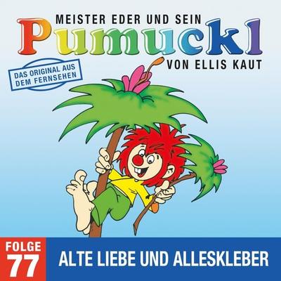 77: Alte Liebe und Alleskleber (Das Original aus dem Fernsehen) - Ellis Kaut, Audio, 4057664895714