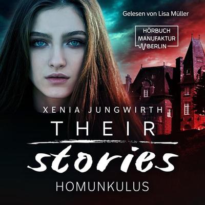 Der Homunkulus - Xenia Jungwirth, Audio, 4251703569684