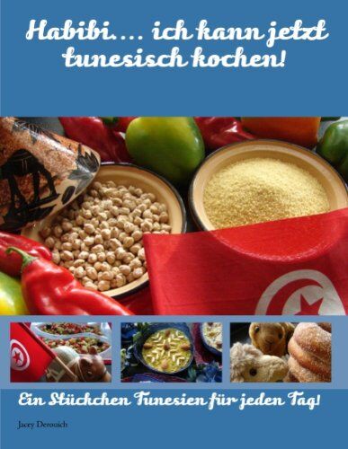Jacey Derouich - Habibi.... ich kann jetzt tunesisch kochen! - Preis vom 10.10.2026 11:48:34 h