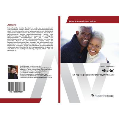 Alter(n), Taschenbuch von Susanna Markowitsch, AV Akademikerverlag, 978-3-330-51420-1