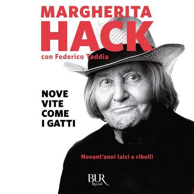 Nove vite come i gatti - Margherita Hack,Federico Taddia, Audio, 9788831890106