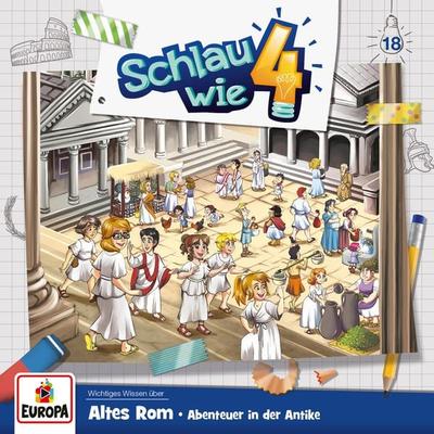 Folge 18: Altes Rom – Abenteuer in der Antike - Alexandra Frank,Verena Carl, Audio, 4064066631765