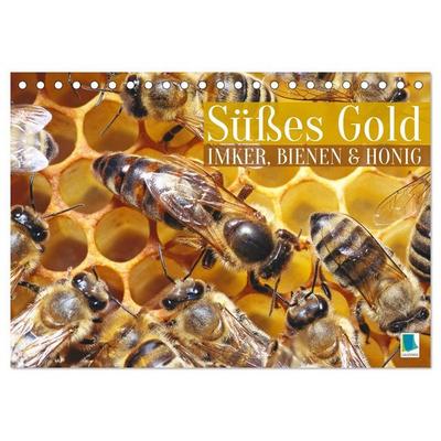 Süßes Gold: Imker, Bienen & Honig (Tischkalender 2027 DIN A5 quer), CALVENDO Monatskalender