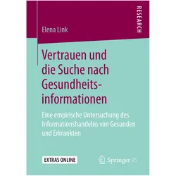 Vertrauen und die Suche nach Gesundheitsinformationen, Fachbücher von Elena Link