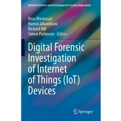 Digital Forensic Investigation of Internet of Things (IoT) Devices, Fachbücher