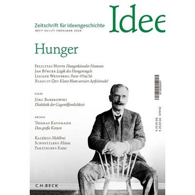 Zeitschrift für Ideengeschichte Heft XVIII/1 Frühjahr 2024, Geheftet von , C.H. Beck, 978-3-406-81576-8