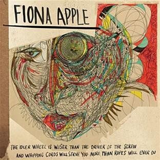 Fiona Apple - The Idler Wheel Is Wiser Than The Driver Of The Screw (Deluxe Edition) - Preis vom 17.10.2026 19:25:27 h