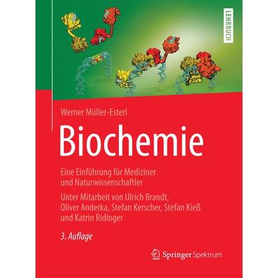 Biochemie, Gebundene Ausgabe von Werner Müller-Esterl, Springer Berlin, 978-3-662-54850-9