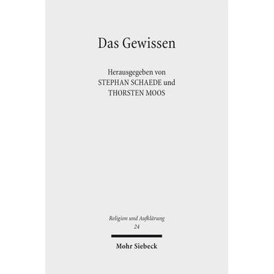 Das Gewissen, Taschenbuch von , Mohr Siebeck, 978-3-16-153681-6