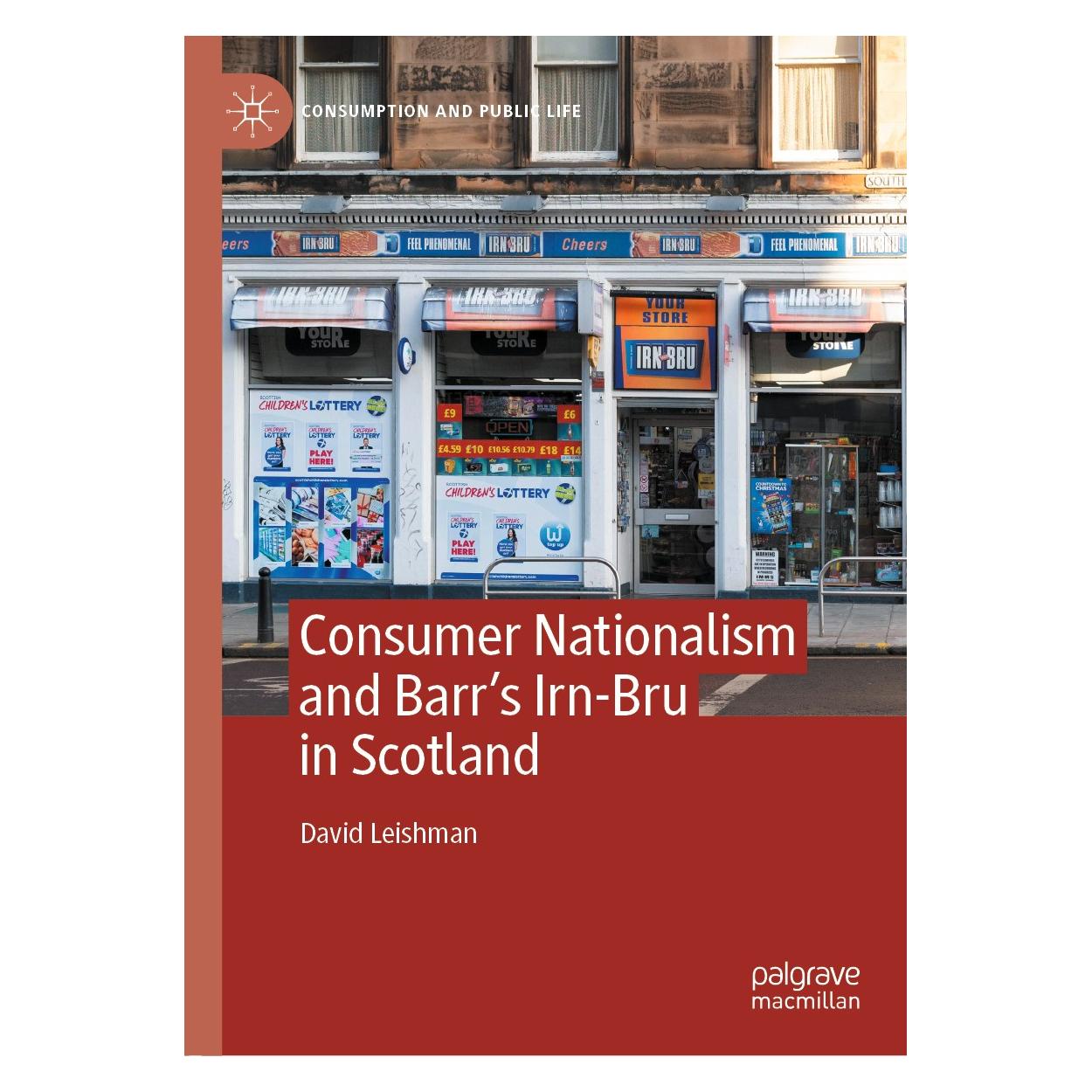Springer Leishman:Consumer Nationalism and Barr (Englisch, Hardcover, David Leishman) (9783030533816)