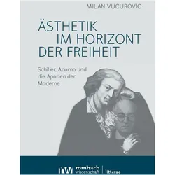Ästhetik im Horizont der Freiheit, Fachbücher von Milan Vucurovic