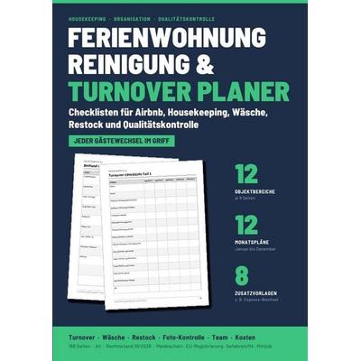 Ferienwohnung Reinigung & Turnover Planer, Taschenbuch von Domenico Grützman, Epubli, 978-3-565-72872-5