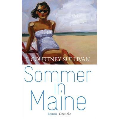 Sommer in Maine, Gebundene Ausgabe von J. Courtney Sullivan, Zsolnay, Paul