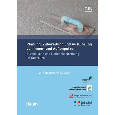 Planung, Zubereitung und Ausführung von Innen- und Außenputzen, Taschenbuch von , DIN Media, 978-3-410-29158-9