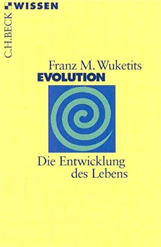 Wuketits, Franz M. - Evolution: Die Entwicklung des Lebens (Beck'sche Reihe) - Preis vom 11.10.2026 15:43:13 h