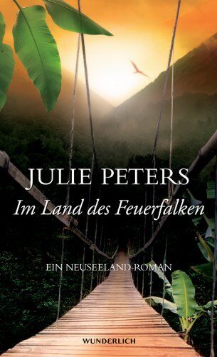 Julie Peters - Im Land des Feuerfalken: Ein Neuseeland-Roman - Preis vom 11.10.2026 03:10:56 h