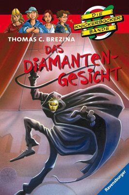 Brezina, Thomas C. - Die Knickerbocker-Bande 53: Das Diamantengesicht - Preis vom 30.09.2026 22:30:23 h