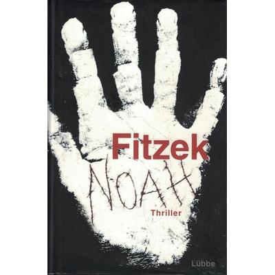 Noah, Gebundene Ausgabe von Sebastian Fitzek, Bastei Lübbe