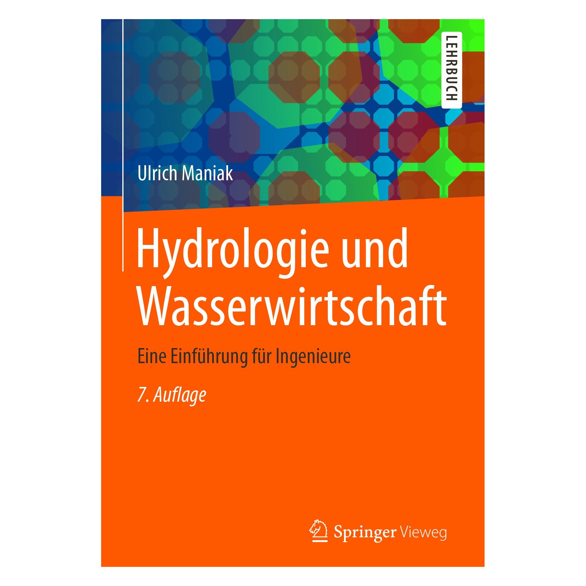 Springer Hydrologie und Wasserwirtschaft (Deutsch, Ulrich Maniak, 2017) (9783662490860)