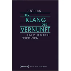 Der Klang der Vernunft, Fachbücher von Ren� Thun