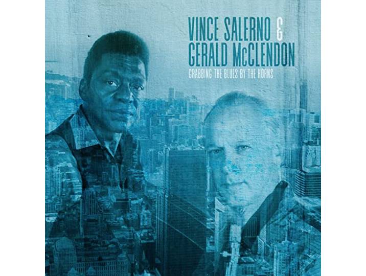 Vince -& Gerald Mcclendon- Salerno - Grabbing The Blues By The Horns