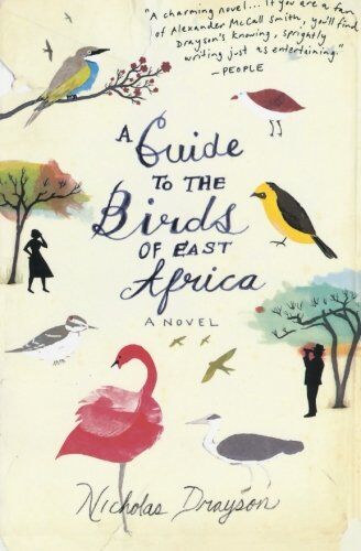 Nicholas Drayson - A Guide to the Birds of East Africa - Preis vom 10.10.2026 11:48:34 h