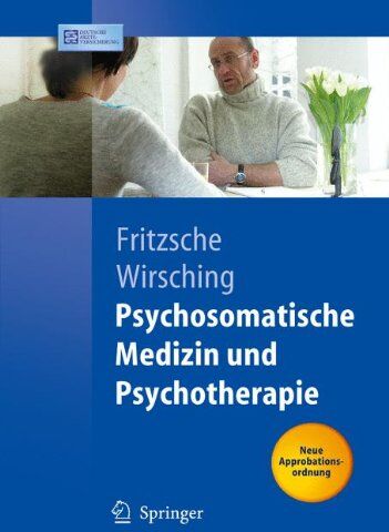 Kurt Fritzsche - Psychosomatische Medizin und Psychotherapie (Springer-Lehrbuch) - Preis vom 18.10.2026 19:22:15 h