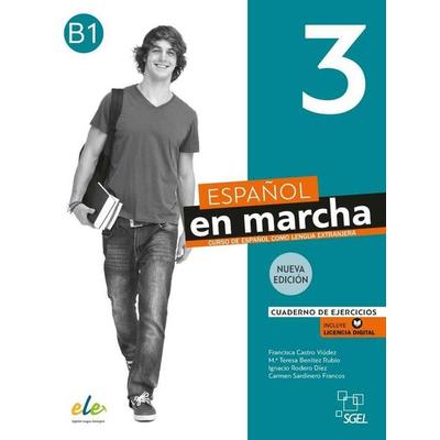 Espanol en marcha 3 - Nueva edicion - Cuaderno de ejercicios + licencia digital. B1, Taschenbuch von Francisca Castro Viudez,Carmen Sardinero