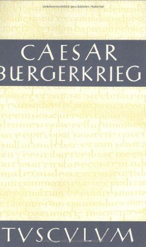 Caesar, Gaius Julius - Der Bürgerkrieg - Preis vom 30.09.2026 09:01:18 h