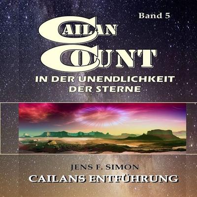 Cailans Entführung - Jens F. Simon, Audio, 9783695682577