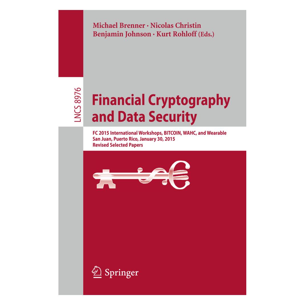 Springer Financial Cryptography and Data Security (Englisch, Softcover, Benjamin Johnson, Kurt Rohloff, Michael Brenner) (15902118)