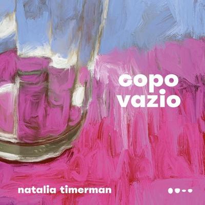 Copo vazio - Natalia Timerman, Audio, 9786556923598