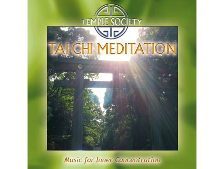 Tai Chi Meditation - Music for