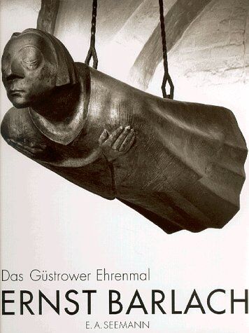 Ernst Barlach - Ernst Barlach, Das Güstrower Ehrenmal - Preis vom 30.09.2026 09:01:18 h