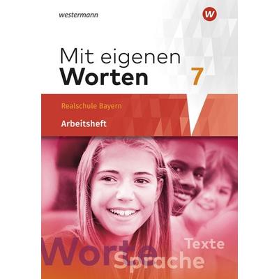 Mit eigenen Worten - Sprachbuch für bayerische Realschulen Ausgabe 2016, Geheftet von Yvonne Hörmann,Karola Kaindl,Adelheid Kaufmann,Sandra