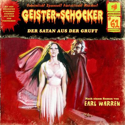 Der Satan aus der Gruft - Earl Warren, Audio, 4260507154477