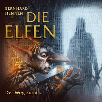 Die Elfen - Der Weg zurück - Bernhard Hennen, Audio, 9783955729998