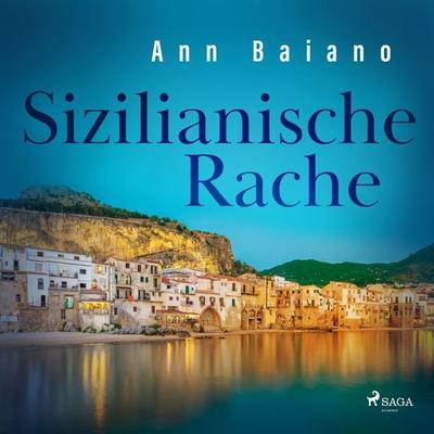 Sizilianische Rache - Ann Baiano, Audio, 9788728307830